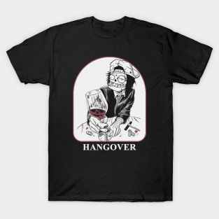 HANGOVER T-Shirt